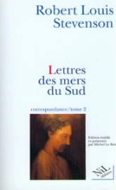 Correspondance, tome 2 : Lettres des mers du Sud