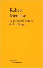 La Pitoyable Histoire de Léo Singer