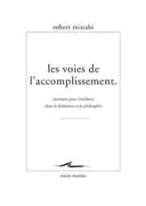 Les Voies de l'accomplissement