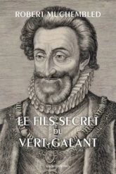 Le fils secret du Vert-galant