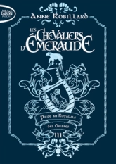 Les chevaliers d'Emeraude, tome 3 : Piège au royaume des ombres
