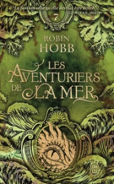 Les Aventuriers de la mer, Tome 7 : Le Seigneur des Trois Règnes