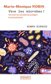 Vive les microbes !