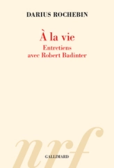 À la vie : Entretiens