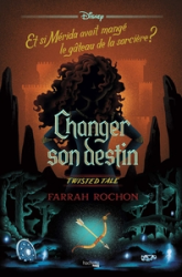 Changer son destin