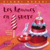 Les hommes en sucre