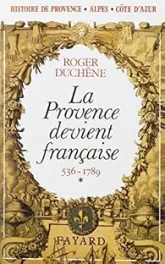 La Provence devient française