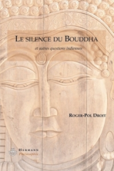 Les silences du Bouddha : Et autres questions indiennes