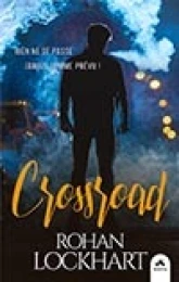 Crossroad - Intégrale