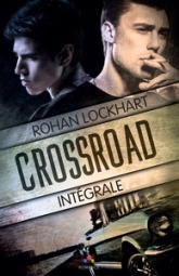 Crossroad, tome 2 : Midnight drive