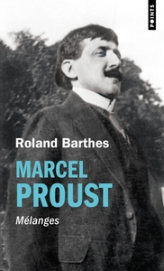 Marcel Proust : Mélanges