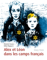 Alex et Léon dans les camps français : 1942/1943