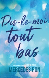 Dis-le-moi, tome 1 : Tout bas