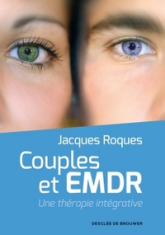 Couples et EMDR : Une thérapie intégrative