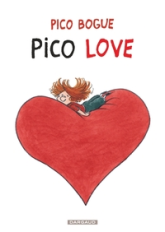 Pico Bogue, tome 4 : Pico love
