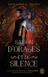 Le Chant des sans repos, tome 2 : Saison d'orages et de silence