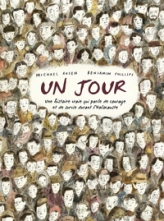 Un jour  Un album témoignage sur la Shoah  À partir de 6 ans