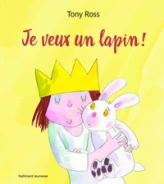 Je veux un lapin !