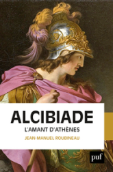 Alcibiade: L'amant d'Athènes