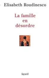 La Famille en désordre