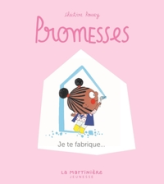 Promesses, tome 5 : Je te fabrique