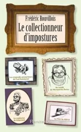 Le collectionneur d'impostures