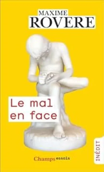Le mal en face