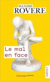 Le mal en face