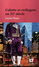 Culotte et redingote au 21e siècle