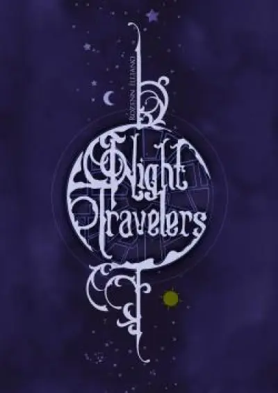 Night travelers