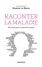 Raconter la maladie