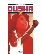 Dusha, tome 2 : Neige rouge