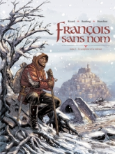 François sans nom, tome 1 : Le sculpteur et la voleuse