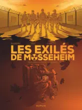Les exilés de Mosseheim, tome 2 : Seul compte le silence