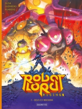 Robot Lord Rising: Deus ex machina