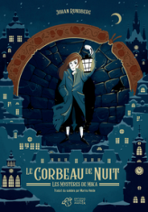 Les Mystères de Mika : Le Corbeau de nuit