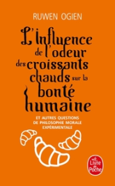 L'influence de l'odeur des croissants chauds sur la bonté humaine