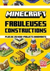 Minecraft : Fabuleuses constructions