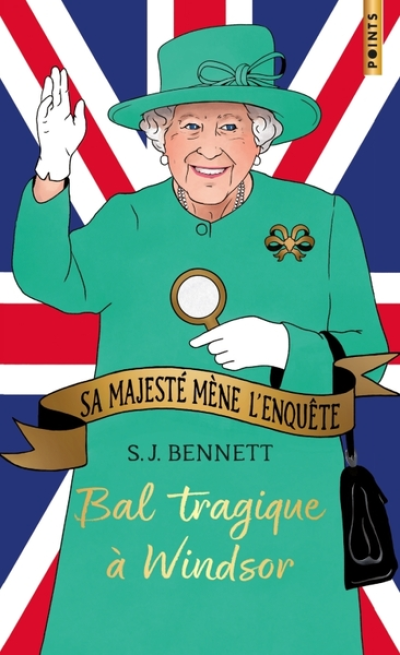 Sa Majesté mène l'enquête, tome 1 : Bal tragique à Windsor