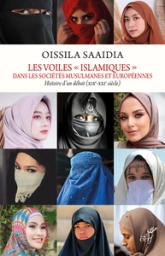 Les voiles 'islamiques' dans les sociétés musulmanes et européennes