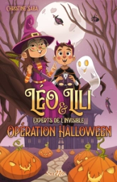 Léo et Lili, experts de l'invisible : Opération Halloween !