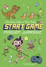 Start game, tome 2 : Mission Jurassic