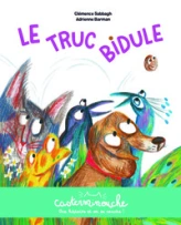 Casterminouche - Le truc bidule: Petits albums souples
