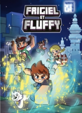 Frigiel et Fluffy, tome 16 : À Travers le Portail
