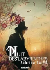 Délius, la nuit des labyrinthes