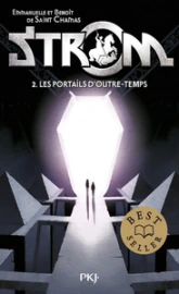 Strom, tome 2 : Le portail d'outre-temps