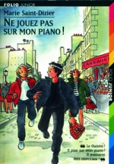 Ne jouez pas sur mon piano !