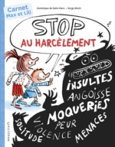 Stop au harcèlement avec Max et Lili: Carnet dactivités