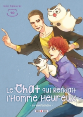 Le chat qui rendait l'homme heureux, tome 10