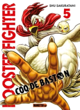 Rooster Fighter, tome 5